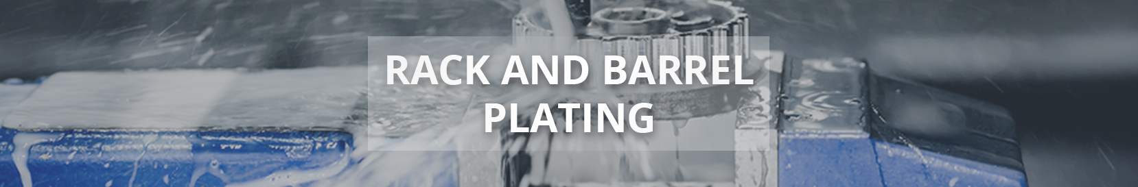 Rack and Barrel Plating Banner